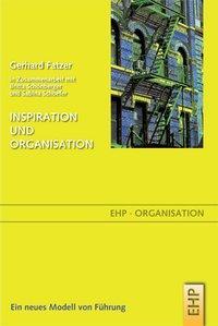 Produktbild Inspiration und Organisation (Deutsch, Gerhard Fatzer, 2013)
