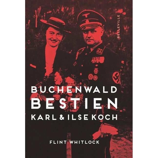 Thumbnail - Buchenwald-Bestien, Sachbücher von Hans Schmid, Flint Whitlock