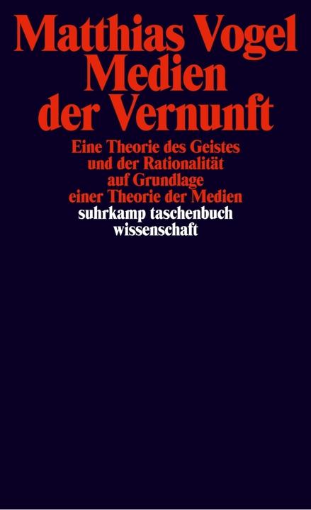 Produktbild Medien der Vernunft (Deutsch, Matthias Vogel, 2001)