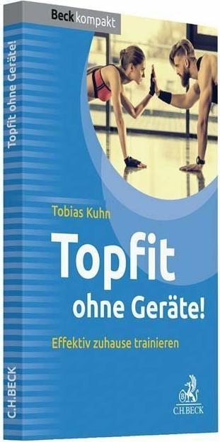 Produktbild Topfit ohne Geräte! (Deutsch, Tobias Kuhn, 2018)