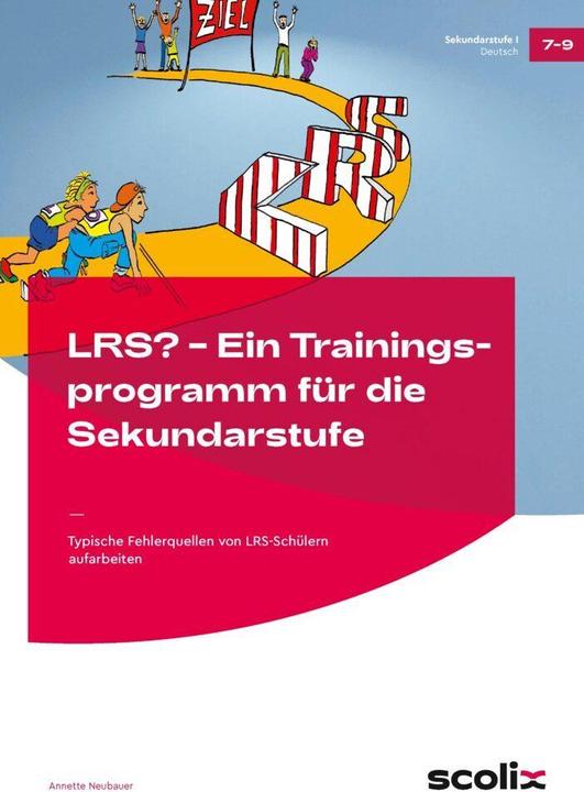 Produktbild LRS? Ein Trainingsprogramm für die Sekundarstufe (Deutsch, Annette, Neubauer, 2022)