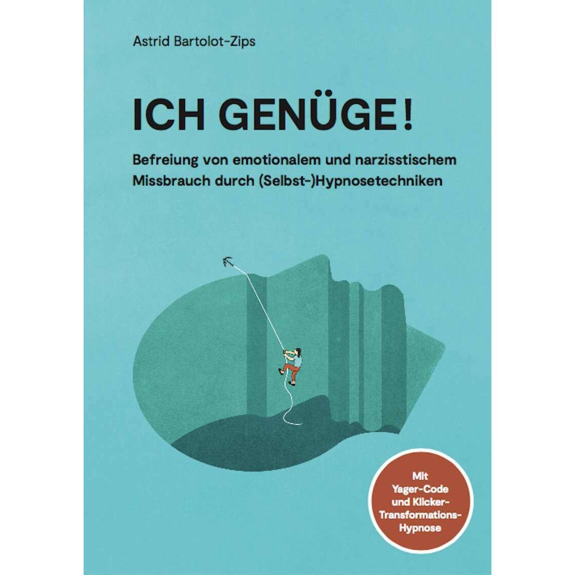 Thumbnail - Ich genüge!, Sachbücher von Astrid Bartolot-Zips