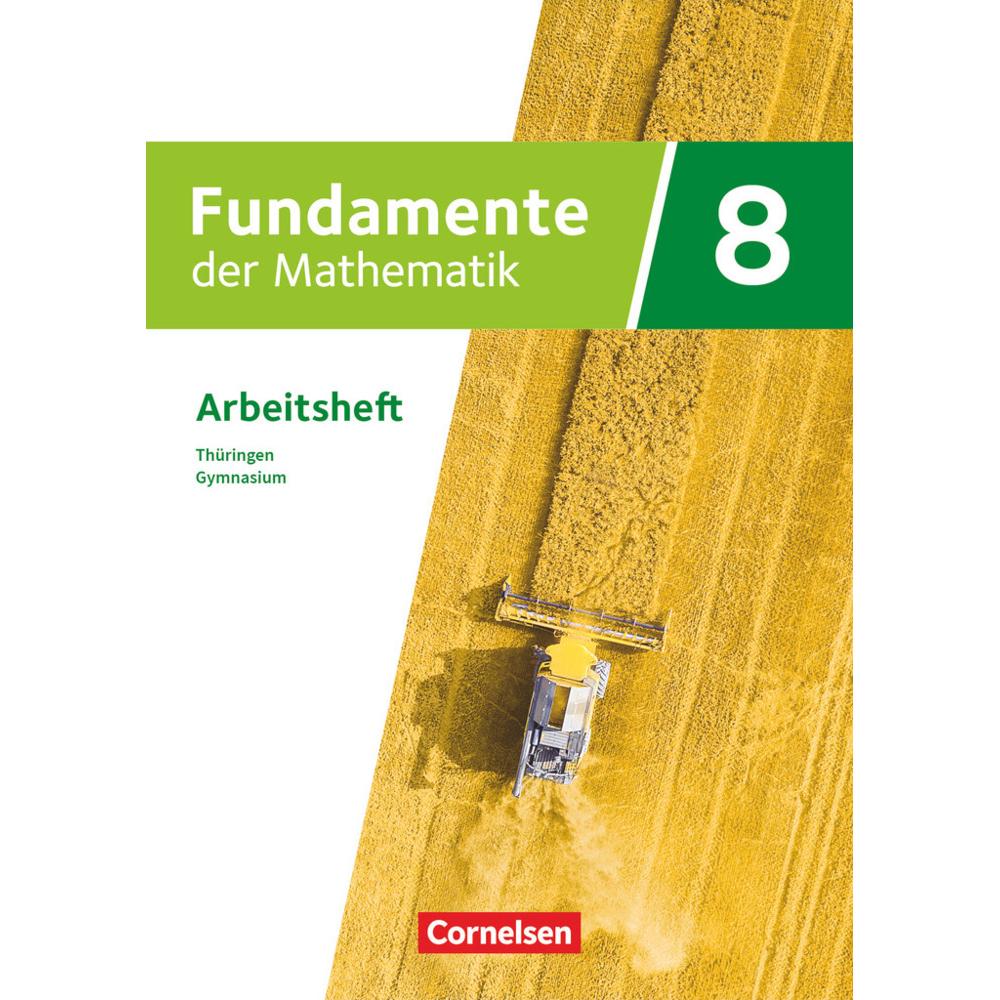 Fundamente der Mathematik, Thüringen, 8. Schuljahr, Arbeitsheft mit Medien, Mit zahlreichen, Schulbücher