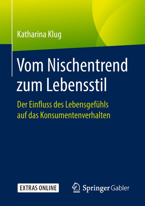 Produktbild Vom Nischentrend zum Lebensstil (Deutsch, Katharina Klug, 2018)