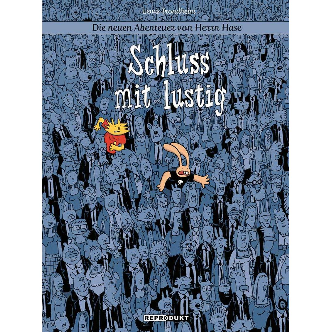 Die neuen Abenteuer von Herrn Hase 7, Belletristik von Ulrich Pröfrock, Lewis Trondheim