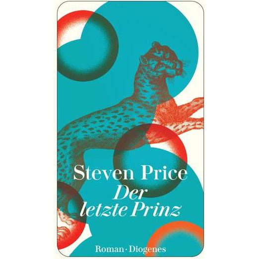 Der letzte Prinz, Belletristik von Steven Price, Malte Krutzsch
