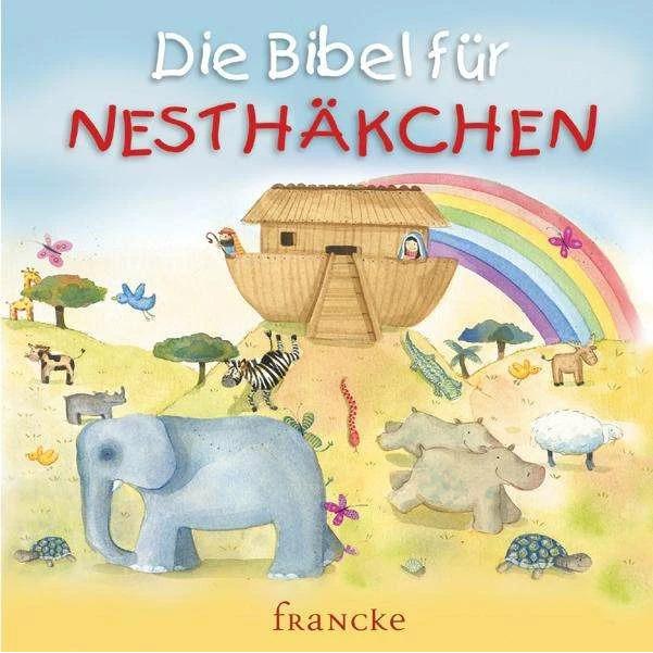 Die Bibel für Nesthäkchen, Fachbücher von Anne R Meiss, Sally A Wright, Honor Ayres