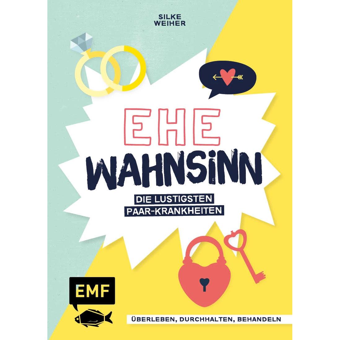 Ehe-Wahnsinn!, Ratgeber von Silke Weiher