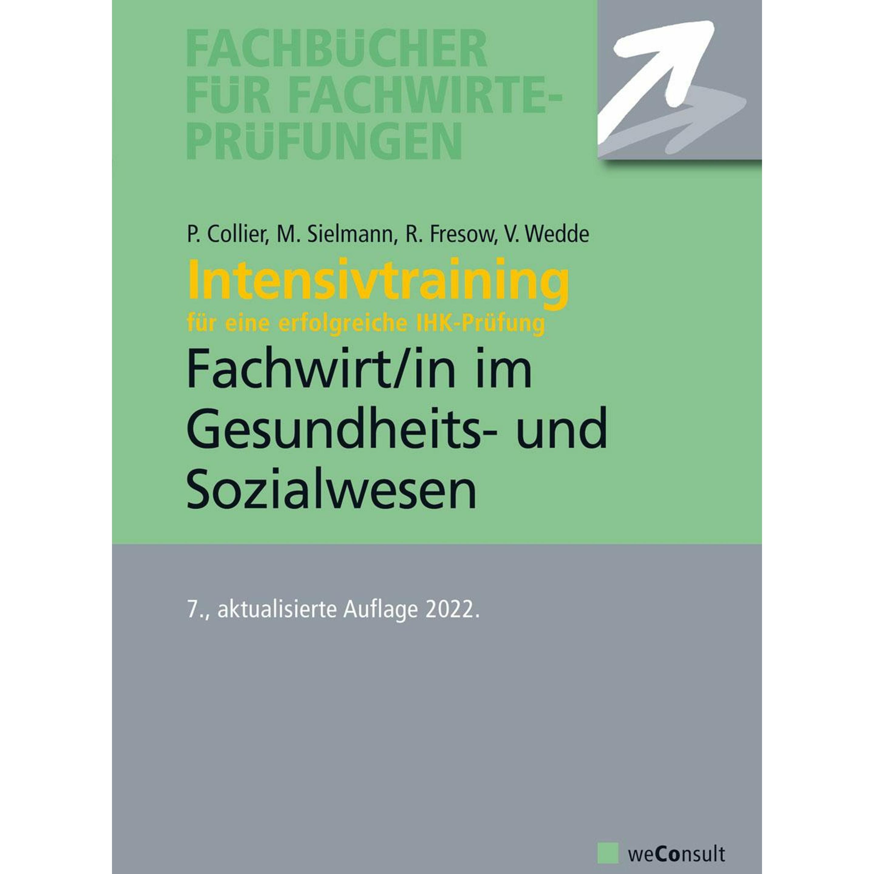 Intensivtraining Gepr. Fachwirt im Gesundheits- und Sozialwesen, Fachbücher von Michael Sielmann