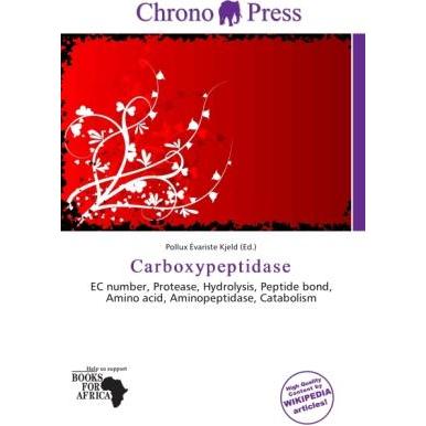 Carboxypeptidase, Fachbücher von Pollux Évariste Kjeld