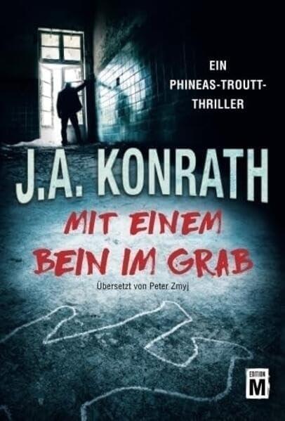 Produktbild Amazon Mit einem Bein im Grab (Deutsch, J. A. Konrath, 2018)