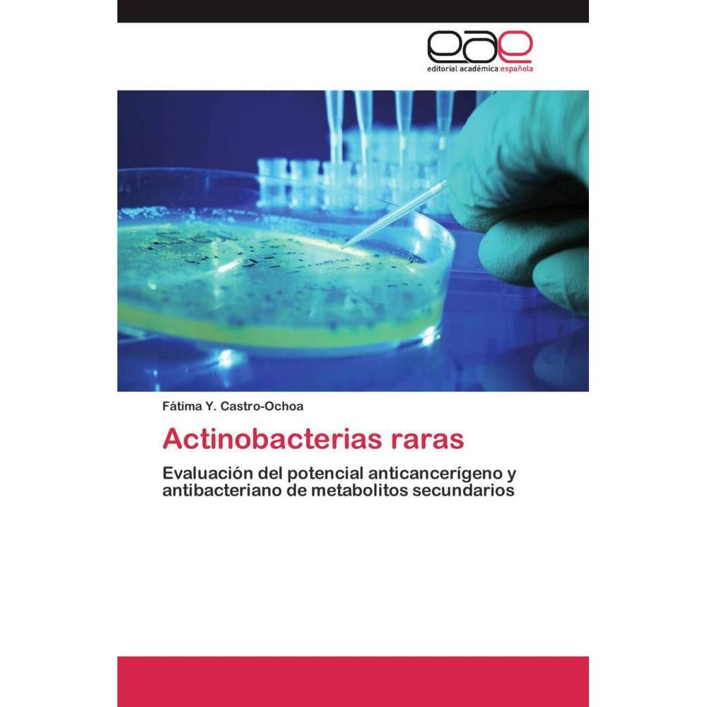 Actinobacterias raras, Fachbücher von Fátima Y. Castro-Ochoa