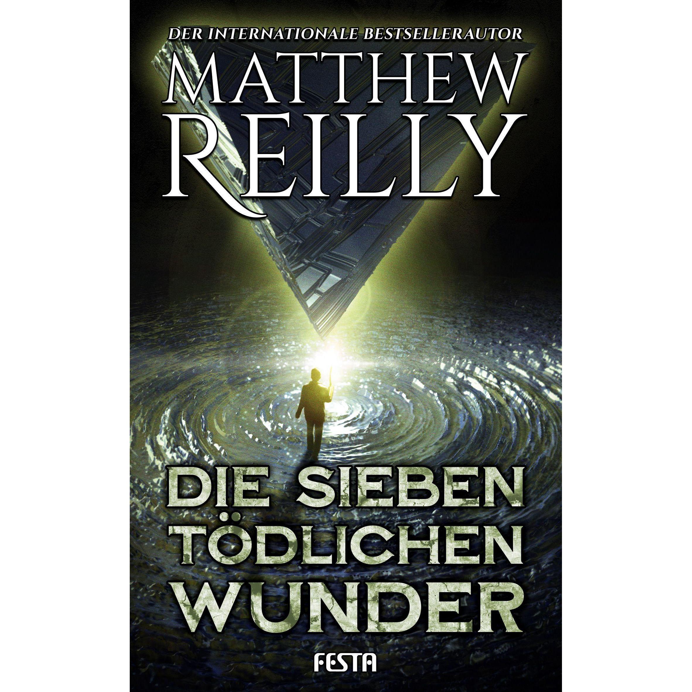 Die sieben tödlichen Wunder, Belletristik von Matthew Reilly