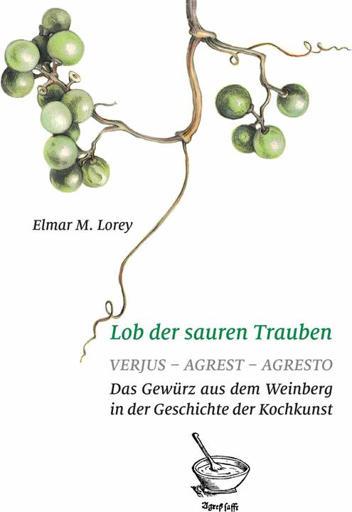 Produktbild Lob der sauren Trauben (Deutsch)