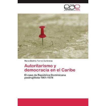 Autoritarismo y democracia en el Caribe, Fachbücher