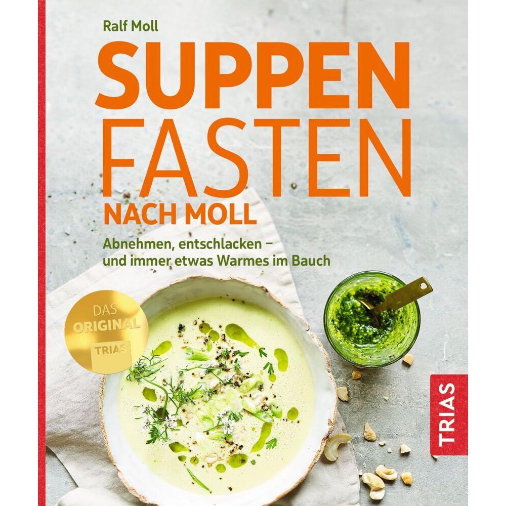 Thumbnail - Suppenfasten nach Moll, Ratgeber von Ralf Moll