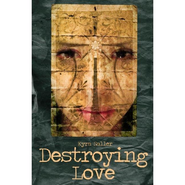Destroying Love, Belletristik von Kyra Saller