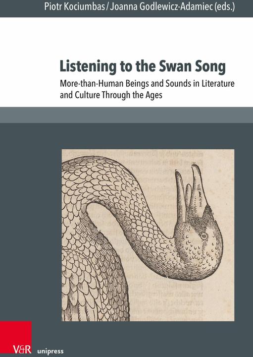 Produktbild Listening to the Swan Song (Englisch, Joanna Godlewicz-Adamiec, Piotr Kociumbas, 2026)