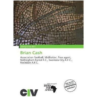 Brian Cash, Ratgeber