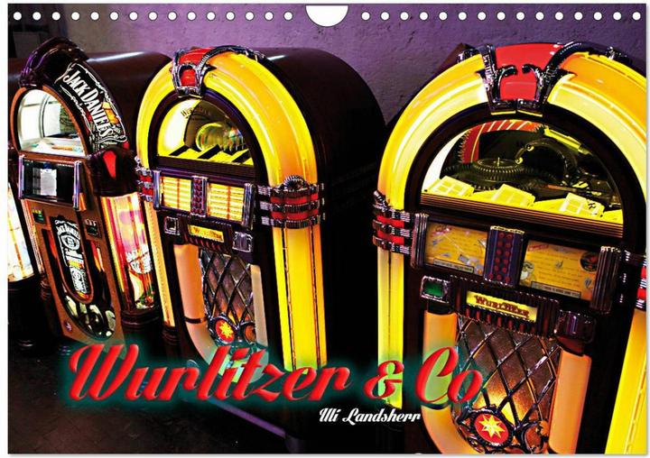 Image du produit Wurlitzer und Co. (Wandkalender 2026 DIN A4 quer), Monatskalender (A4)