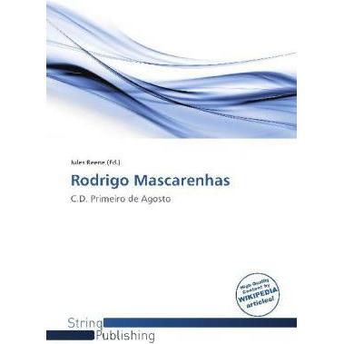 Rodrigo Mascarenhas, Ratgeber von Jules Reene