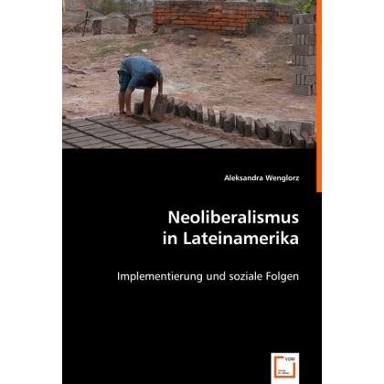 Neoliberalismus in Lateinamerika, Fachbücher