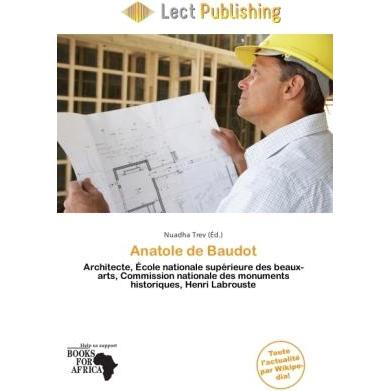 Anatole de Baudot, Fachbücher