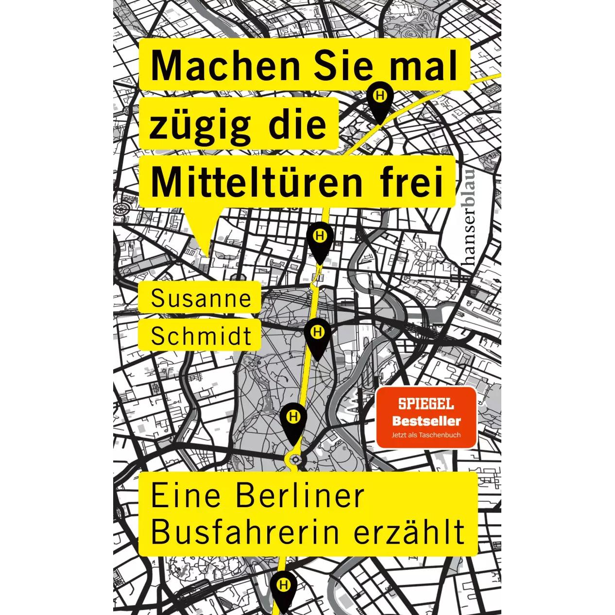 Machen Sie mal zügig die Mitteltüren frei, Sachbücher von Susanne Schmidt
