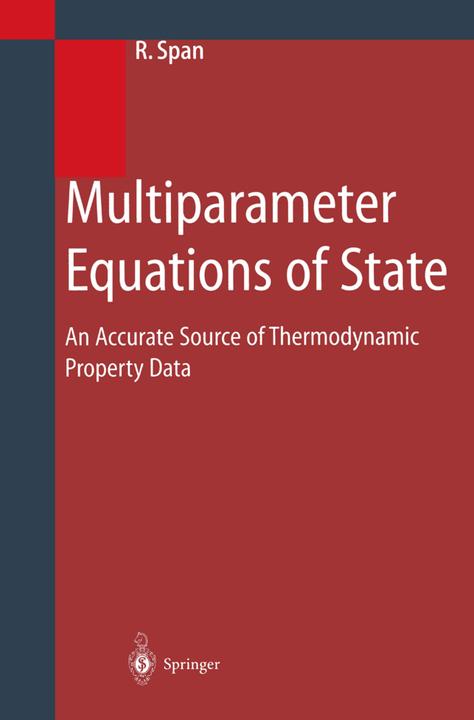 Multiparameter Equations of State (Roland Span, 2010)