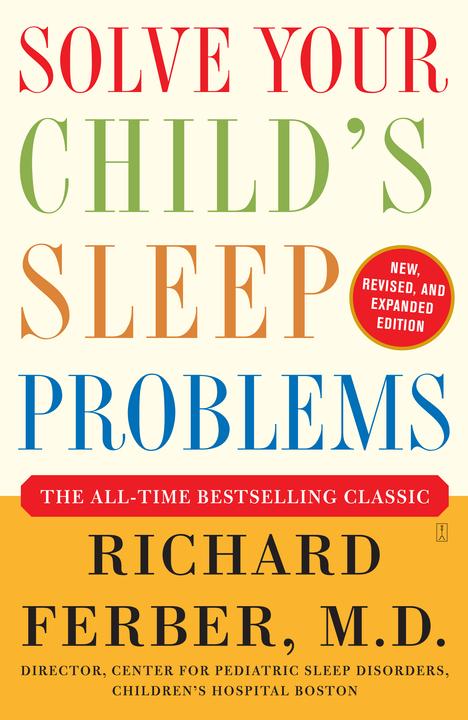 Produktbild Solve Your Child's Sleep Problems (Englisch, Richard Ferber, 2006)