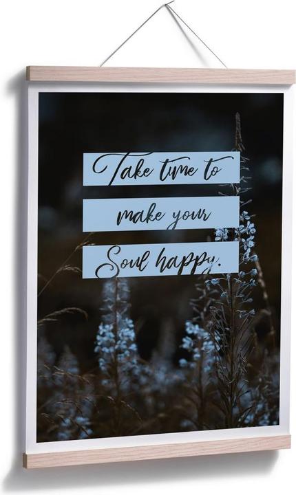 Produktbild Trenddeko Take time to make your soul happy (30 x 40 cm)