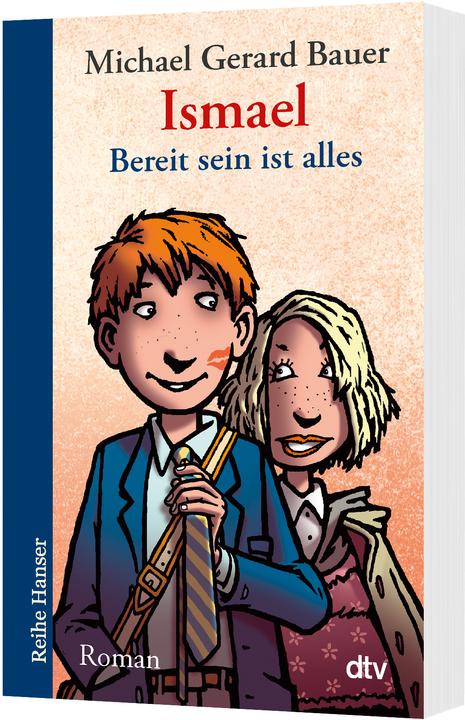 Produktbild Ismael - Bereit sein ist alles (Deutsch, Michael Gerard Bauer, 2013)