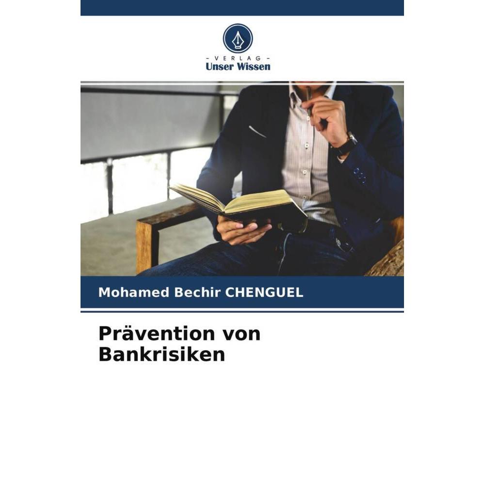 Prävention von Bankrisiken, Fachbücher von Mohamed Bechir Chenguel