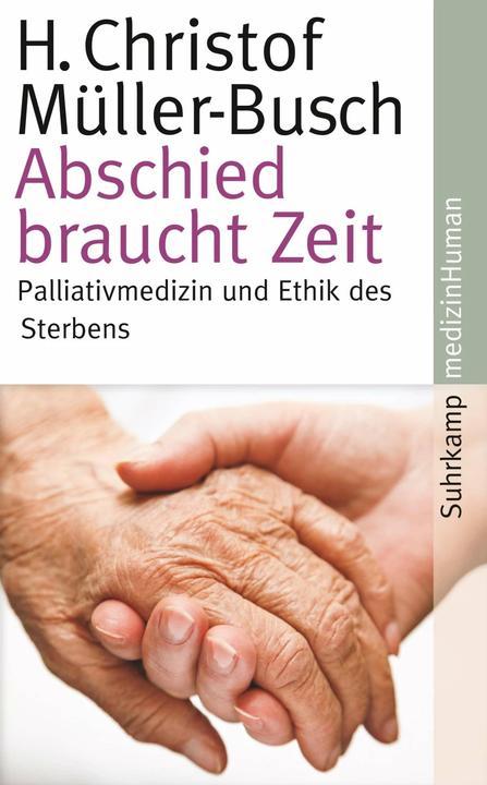 Produktbild Abschied braucht Zeit (Deutsch, Hans Christof Müller-Busch, 2012)