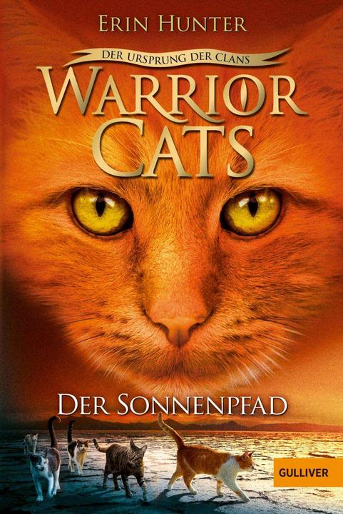 Produktbild Warrior Cats - Der Ursprung der Clans. Der Sonnenpfad (Deutsch, Erin Hunter, 2019)