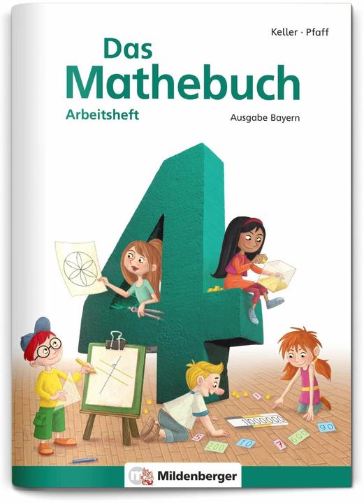 Produktbild Das Mathebuch 4 - Arbeitsheft · Ausgabe Bayern (Deutsch, Karl H Keller, Peter Pfaff, 2022)