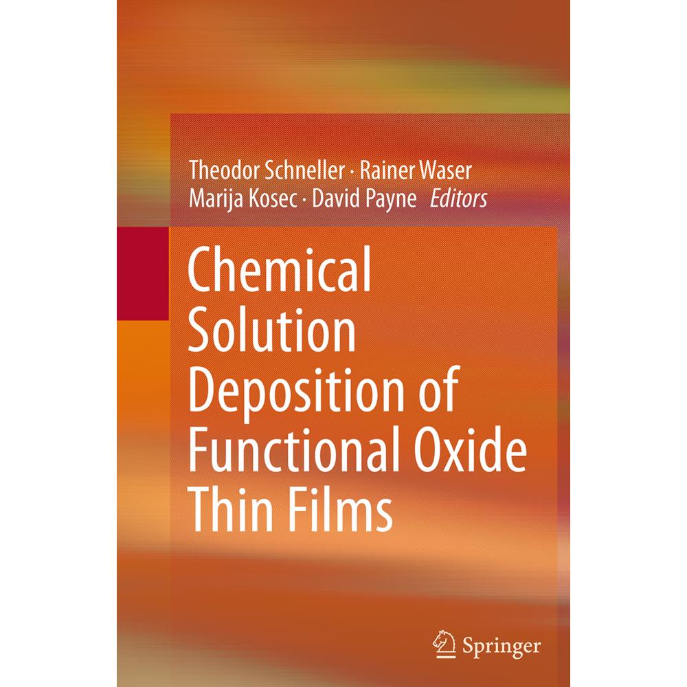 Chemical Solution Deposition of Functional Oxide Thin Films, Fachbücher von David Payne, Theodor Schneller, Rainer Waser...