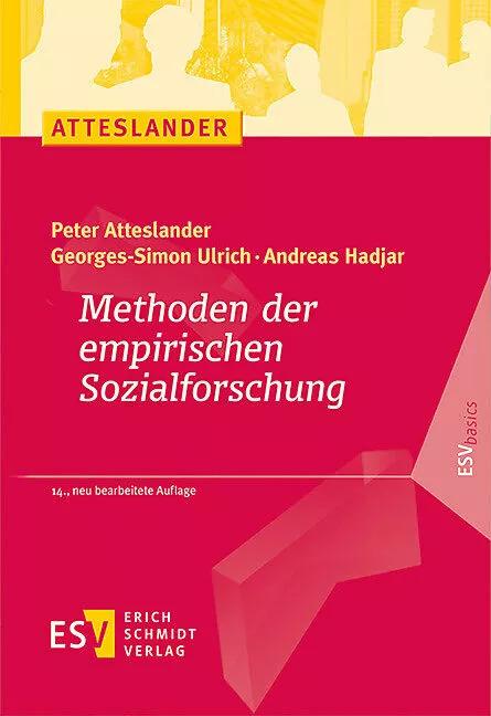 Produktbild Methoden der empirischen Sozialforschung (Deutsch, Andreas Hadjar, Frank Schubert, Georges-Simon Ulrich, Manuela Lenk, Peter Atteslander, 2023)