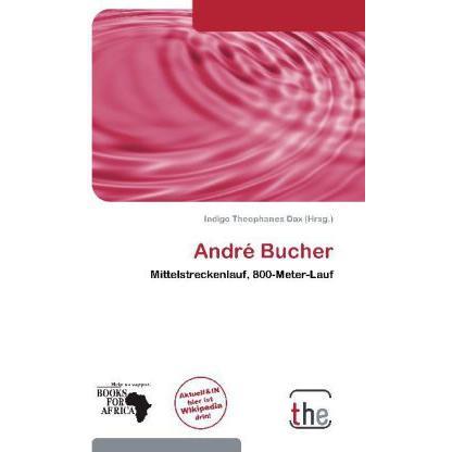 André Bucher, Ratgeber