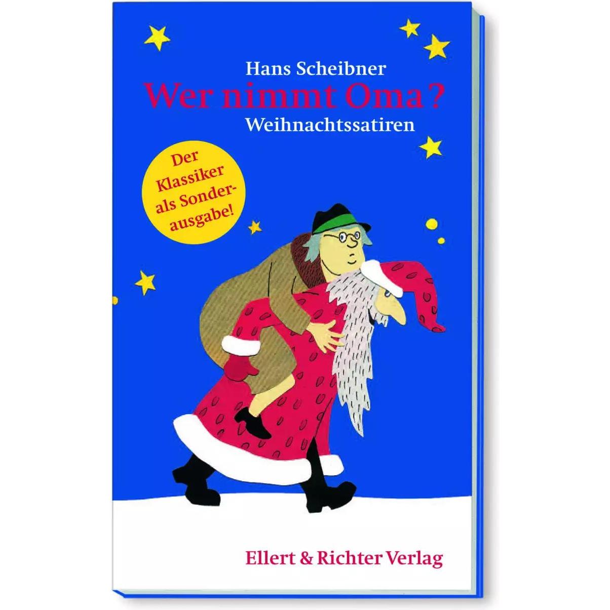 Wer nimmt Oma?, Belletristik von Hans Scheibner