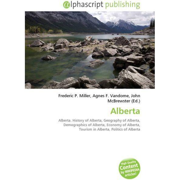 Alberta, Fachbücher von Agnes F. Vandome, Frederic P. Miller, John McBrewster