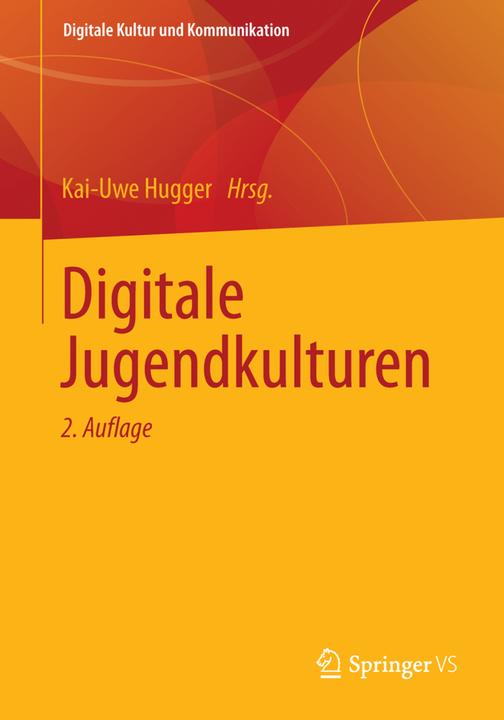 Produktbild Digitale Jugendkulturen (Deutsch, Kai-Uwe Hugger, 2013)