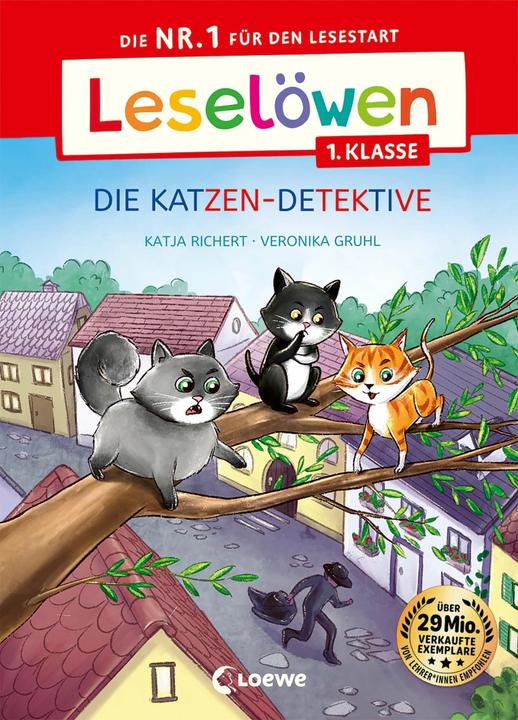 Loewe Leselöwen 1. Klasse - Die Katzen-Detektive (Deutsch, Katja Richert, Veronika Gruhl, Loewe Erstlesebücher, 2023)