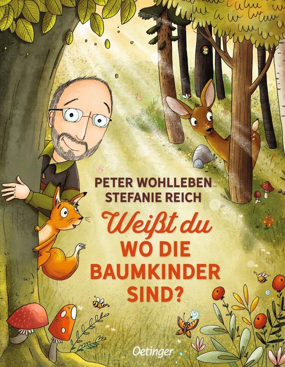 Produktbild Weisst du, wo die Baumkinder sind? (Deutsch, Peter Wohlleben, 2018)