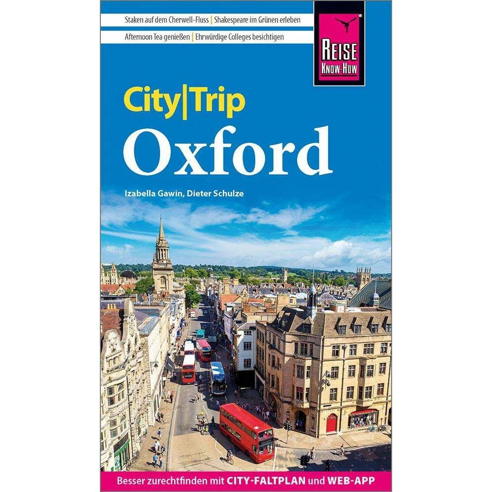 CityTrip Oxford, Ratgeber von Dieter Schulze, Izabella Gawin