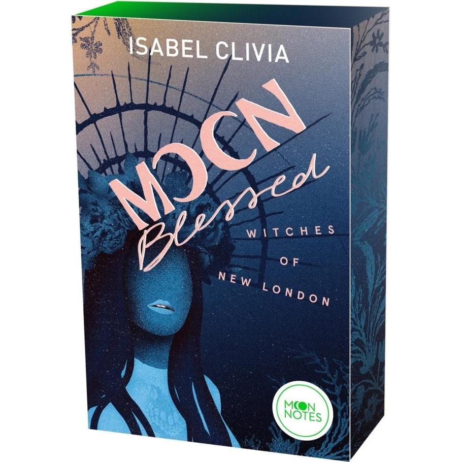 Witches of New London 2. Moonblessed, Belletristik von Isabel Clivia