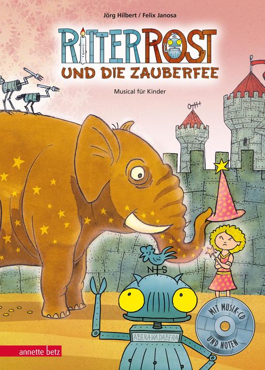 Ritter Rost 11: Ritter Rost en de toverfee (Felix Janosa, Jrg Hilbert, Duits)