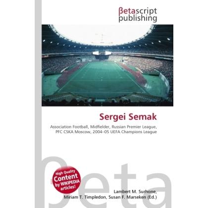 Sergei Semak, Ratgeber