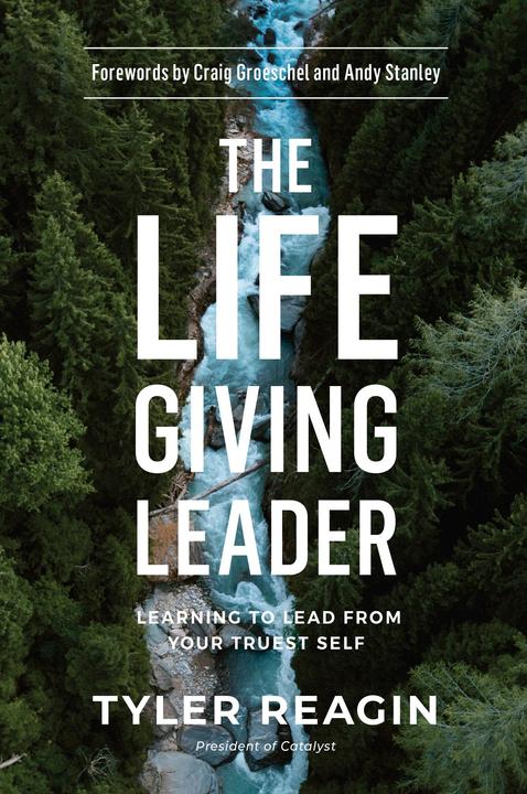 Produktbild The Life-Giving Leader (Englisch, Tyler Reagin, 2018)