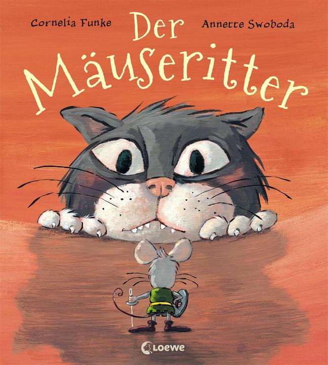 Produktbild Der Mäuseritter (Deutsch, Annette Swoboda, Cornelia Funke, CorneliaFunke, 2018)